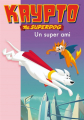 Couverture Krypto The SUPERDOG, tome 4 : Un super ami Editions Hachette (Bibliothèque Rose) 2008