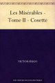 Couverture Les Misérables (5 tomes), tome 2 Editions Une oeuvre du domaine public 1862
