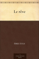 Couverture Le Rêve Editions Ebooks libres et gratuits 2011