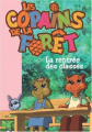 Couverture Les copains de la forêt, tome 1 : La rentrée des classes  Editions Hachette 2007
