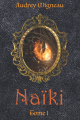 Couverture Naïki, tome 1 Editions Autoédité 2021