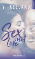 Couverture Sex, Not Love Editions Hugo & Cie (Poche - New romance) 2021