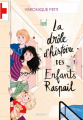 Couverture La drôle d'histoire des enfants Raspail Editions Rageot 2021