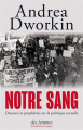 Couverture Notre Sang : Discours et prophéties sur la politique sexuelle Editions Des Femmes (Antoinette Fouque) 2021