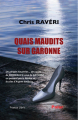 Couverture Quais maudits sur Garonne Editions France Libris 2021