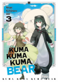 Couverture Kuma Kuma Kuma Bear, tome 3 Editions Meian 2021
