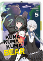 Couverture Kuma Kuma Kuma Bear, tome 5 Editions Meian 2022