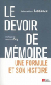 Couverture Le devoir de mémoire. Une formule et son histoire Editions CNRS 2021