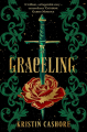 Couverture Graceling / La trilogie des sept royaumes, tome 1 : Graceling / Le don de Katsa Editions Gollancz 2021