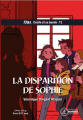 Couverture Cécile et sa bande, tome 1 : La Disparition de Sophie Editions Ex Aequo (Saute-mouton) 2021