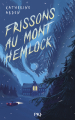 Couverture Small Spaces, tome 2 : Frissons au Mont Hemlock Editions Pocket (Jeunesse) 2021