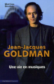 Couverture Jean-Jacques Goldman, une vie en musiques Editions City (Biographie) 2005