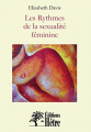 Couverture Les rythmes de la sexualité féminine Editions Hêtre / Hêtre Myriadis 2015