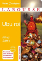 Couverture Ubu roi Editions Larousse (Petits classiques) 2019