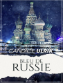 Couverture Bleu de Russie Editions MxM Bookmark 2021