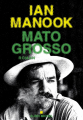 Couverture Mato grosso Editions Albin Michel 2017