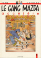 Couverture Le gang Mazda, tome 6 : Le gang Mazda accélère  Editions Dupuis 1995