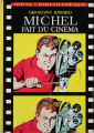 Couverture Michel fait du cinéma Editions Hachette (Idéal bibliothèque) 1966