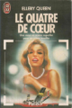 Couverture Le quatre de cœur Editions J'ai Lu (Policier) 1985
