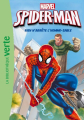 Couverture Spider-man (roman), tome 02 : Rien n'arrête l'homme-sable Editions Hachette (Bibliothèque Verte) 2015