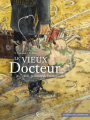 Couverture Le Vieux Docteur : A. T. Still, pionnier de l'ostéopathie Editions Soleil (Quadrants) 2020