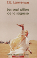 Couverture Les Sept Piliers de la Sagesse Editions Payot (Petite bibliothèque) 2005