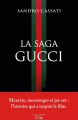 Couverture La saga Gucci Editions City (Document) 2021