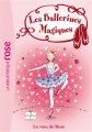 Couverture Les ballerines magiques, tome 12 : Le voeu de Rose Editions Hachette (Bibliothèque Rose) 2010