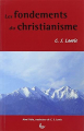 Couverture Les fondements du christianisme Editions La Ligue pour la Lecture de la Bible 2006