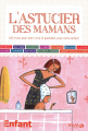 Couverture L'astucier des mamans Editions Solar 2013