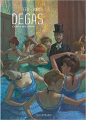 Couverture Degas : La danse de la solitude Editions Le Lombard 2021