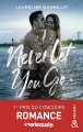 Couverture Never Let You Go Editions Harlequin 2021