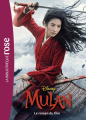 Couverture Mulan : Le roman du film Editions Hachette (Bibliothèque Rose) 2020