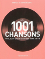 Couverture Les 1001 chansons qu'il faut avoir écoutées dans sa vie Editions Flammarion (Les 1001) 2011