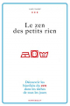 Couverture Le zen des petits riens Editions Marabout 2007