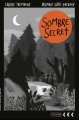 Couverture Sombre secret Editions La courte échelle (Jeunesse) 2019