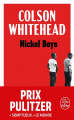 Couverture Nickel Boys Editions Le Livre de Poche 2022