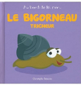 Couverture Le bigorneau tricheur  Editions Beluga 2010