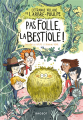 Couverture L'étrange village de l'Arbre-Poulpe, tome 2 : Pas folle, la bestiole ! Editions Rageot 2020