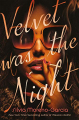 Couverture Velvet Was the Night Editions Jo Fletcher 2021