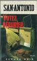 Couverture Votez Bérurier ! Editions Fleuve (Noir - Spécial-Police) 1969