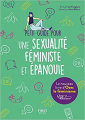 Couverture Petit guide pour une sexualité féministe épanouie Editions First 2021