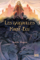 Couverture Les Gargouilles de Morne-Ecu Editions Alice (Deuzio) 2022
