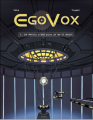 Couverture EgoVox, tome 1 : Le destin n'est plus ce qu'il était Editions Akileos 2006