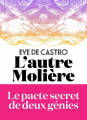 Couverture L'autre Molière : le pacte secret de deux génies Editions L'Iconoclaste 2022