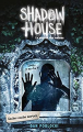 Couverture Shadow house : La maison des ombres, tome 2 : Cache-cache mortel Editions Scholastic 2018