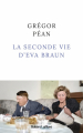 Couverture La Seconde vie d'Eva Braun Editions Robert Laffont 2021