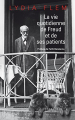 Couverture La vie quotidienne de Freud et ses patients  Editions Seuil (La librairie du XXIe siècle) 2021