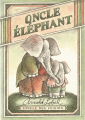 Couverture Oncle éléphant Editions L'École des loisirs (Mouche) 2021