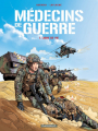 Couverture Médecins de guerre, tome 1 : Ligne de vie Editions Dargaud 2021